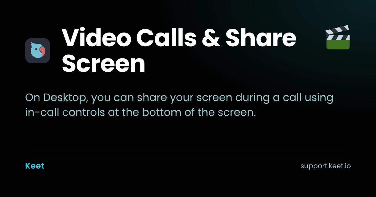 Video Calls & Share Screen 🎬